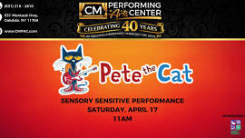Sensory Sensitive Performance of Pete the Cat