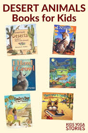 5 Desert Yoga Poses And 5 Desert Books For Kids Desert Animals Desert Animals Activities Yoga For Kids