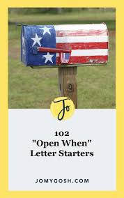 Choose a topic to view appreciation letter templates Open When Letters And Ideas 102 Topics Jo My Gosh