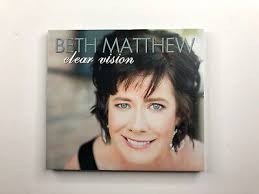 Clear Vision by Beth Matthew (2014, CD)