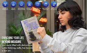 Amazon.com: The Art of Mindful Listening: Exploring the Foundations,  Overcoming Challenges, and Practical Mindful Listening Exercises:  9798335519113: Sage, Adrian: Books