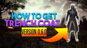 Pubg character & uc redeem code. How To Get Trench Coat Pubg Mobile Version 0 6 0 Global Youtube
