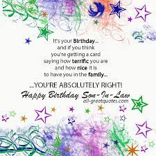 Best happy birthday son in law wishes (quotes, status, greetings, messages) dear son in law, its your birthday and i am happy to know that you are enjoying your birthday, happy birthday son in law. Happy Birthday Son In Law Quotes Quotesgram