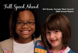 Full Speed Ahead Girl Scouts, Hornets' Nest Council 2009 Annual ...