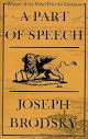 A Part of Speech: Brodsky, Joseph: 9780374516338: Amazon.com: Books