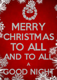Maybe you would like to learn more about one of these? Merry Christmas To All And To All A Good Night Merry Christmas To All Calm Gift Merry Little Christmas
