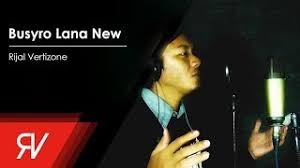 Chords For Rijal Vertizone Busyro Lana New Official Video Lirik