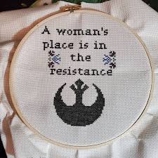 A womans place is in the resistance cross stitch. I Stabbed This Thing A Bunch Album On Imgur