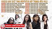 Pilih satu link dari 15 daftar dibawah untuk streaming video klip mp4 di metro musik, detail informasi dan kumpulan full album lagu terkait. Koleksi Lagu Duet Duo Terbaru Popular 2021 Malaysia Youtube