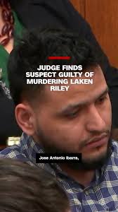 Murder Conviction in Laken Riley Case at University of Georgia