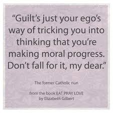 Check spelling or type a new query. Pin By Jenny Soctomah On Things That Make Me Happy Eat Pray Love Elizabeth Gilbert Quotes Spiritual Quotes