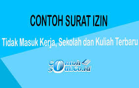 (201210080311015) fkip bahasa indonesia universitas muhammadiyah malang. Contoh Surat Izin Tidak Masuk Kerja Sekolah Dan Kuliah Terbaru