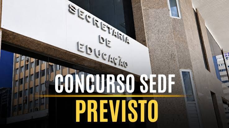Educação-DF: veja projeto base da SEDF e como serão as provas do novo concurso