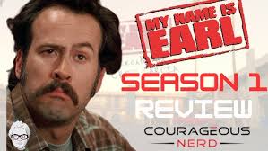 My Name Is Earl Season 1 Review (First Time Viewer)