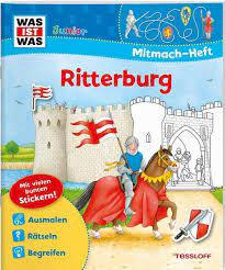 Rollenspiele oder die ritterburg zum aufbauen, ritterkostüme und bücher gehören einfach dazu. Mitmach Heft Ritterburg Von Sabine Schuck Buch 978 3 7886 7564 6