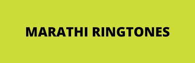 Marathi Ringtone Marathi Mp3 Song Ringtone Download For Mobile