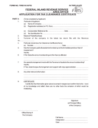 The division of revenue issues certificates of tax clearance for corporate and personal income taxes. Firs Tax Clearance Certificate Fill Online Printable Fillable Blank Pdffiller