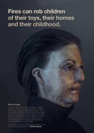 Burn Support Group: "If You Think a Fire Has a Devastating Effect" Print Ad  by True New Zealand