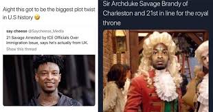 21 Savage Is Getting Meme D And Roasted Hard For His Secret British Identity Memebase Funny Memes