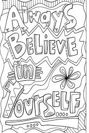 Scroll through our top picks of motivational quotes to inspire and pick the one that speaks to you the most. Positive Quotes Coloring Pages Free Download Free Coloring Pages