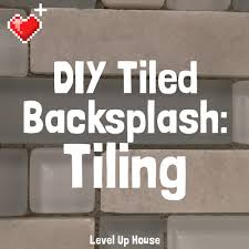 2020 has been the year of diy: Diy Kitchen Backsplash Part 4 Installing Backsplash Tiles