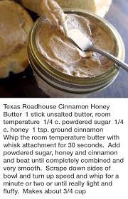 Texas Roadhouse Cinnamon Honey Butter Recipe Honey Butter Recipe Texas Roadhouse Cinnamon Honey Butter Recipe Recipes