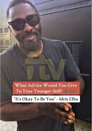 Idris Elba's Inspiring Advice for Your Younger Self