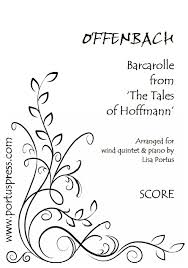But, it is a gondolier's song or… Offenbach Barcarolle Wind Quintet Piano Portus Press