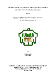Analisis harga satuan pekerjaan (ahsp) bidang pekerjaan umum Top Pdf Studi Peran Pemerintah Daerah Terhadap Penetapan Harga Bahan Bangunan Di Kota Palangka Raya Skripsi 123dok Com