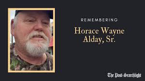 Horace Wayne, “Bubba” Alday, Sr., 65, of Bainbridge, passed away Thursday,  October 17, 2024. Read more:  https://www.thepostsearchlight.com/2024/10/23/horace-wayne-alday-sr/