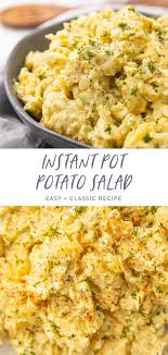 Instant Pot Potato Salad Recipe Healthy Salad Recipes Recipes Easy Potato Salad