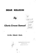 Dear Kelechi