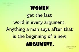 Funny quotes about men and women. Funnywomen Vs Men Wisdom Quotes Women Vs Men Funny Quotes Words Woman Quotes Dogtrainingobedienceschool Com