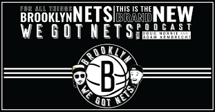 160 imagens png transparentes em brooklyn nets. We Got Nets Episode 8 A Brooklyn Nets Podcast Nets 2019 2020 Schedule With Key Games National Buzz And More 8 13 19 Daily Fantasy Sports Rankings