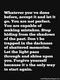 Forgive Yourself Be Yourself Quotes Self Quotes Forgive Yourself Quotes