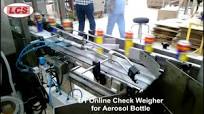 Online Check Weigher (B1 CWS) for Aerosol Bottle