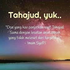 Gambar Ajakan Sholat Tahajud Islamic Quotes Kutipan Muslim Kutipan Agama