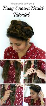 While this is one of those styles. Super Easy Crown Braid Tutorial Hair Care Dreaming Loud