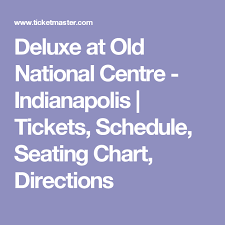 Deluxe At Old National Centre Indianapolis Tickets