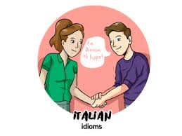 Super Common Italian Idioms You Need To Know Talk In Italian
