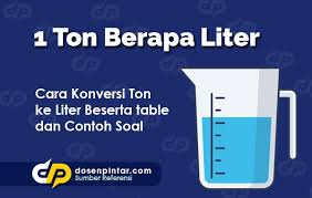 Check spelling or type a new query. 1 Ton Berapa Liter Rumus Table Dan Contoh Dosenpintar Com