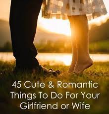 She doesn't trust your words or character right now. 45 Cute Things To Do For Your Girlfriend Or Wife Romantic Ideas For Her Woot Hammy