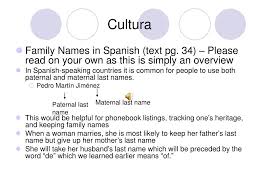 Discover the ethnic origin and meaning of last names. Ppt Spanish 1120 Class Session 3 Powerpoint Presentation Free Download Id 7049532
