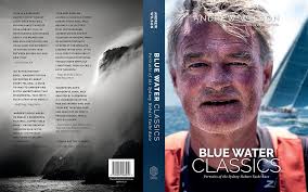 Blue Water Classics: Portraits of the Sydney Hobart Yacht Race