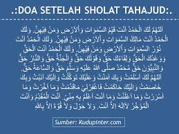 Sholat tahajud adalah shalat sunnah yang dikerjakan saat waktu malam antara isya dan subuh. Doa Setelah Sholat Tahajud Niat Tata Cara Dan Waktunya Yang Sesuai Ajaran Islam