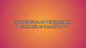 Agensi penguatkuasaan maritim malaysia (apmm). Contoh Soalan Peperiksaan Laskar Kelas Ii Maritim T1 2020 Sumber Kerjaya