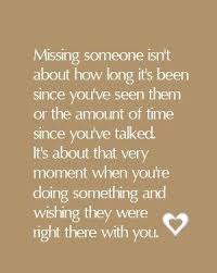 Missing Someone Isn T About How Long It S Been Words Cute Quotes Quotable Quotes