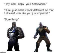 17 Can I Copy Your Homework Meme Ideas Homework Meme Homework Memes