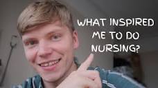 What Inspired Me To Study Nursing - YouTube