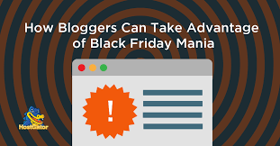 how bloggers can take advantage of black friday mania